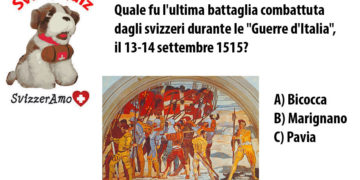 Quale fu l'ultima battaglia combattuta dagli svizzeri?