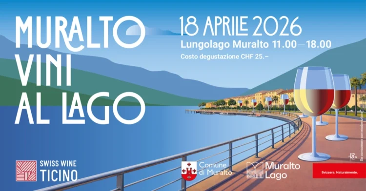 Muralto Vini al Lago: vieni a degustare i vini ticinesi sul Lago Maggiore